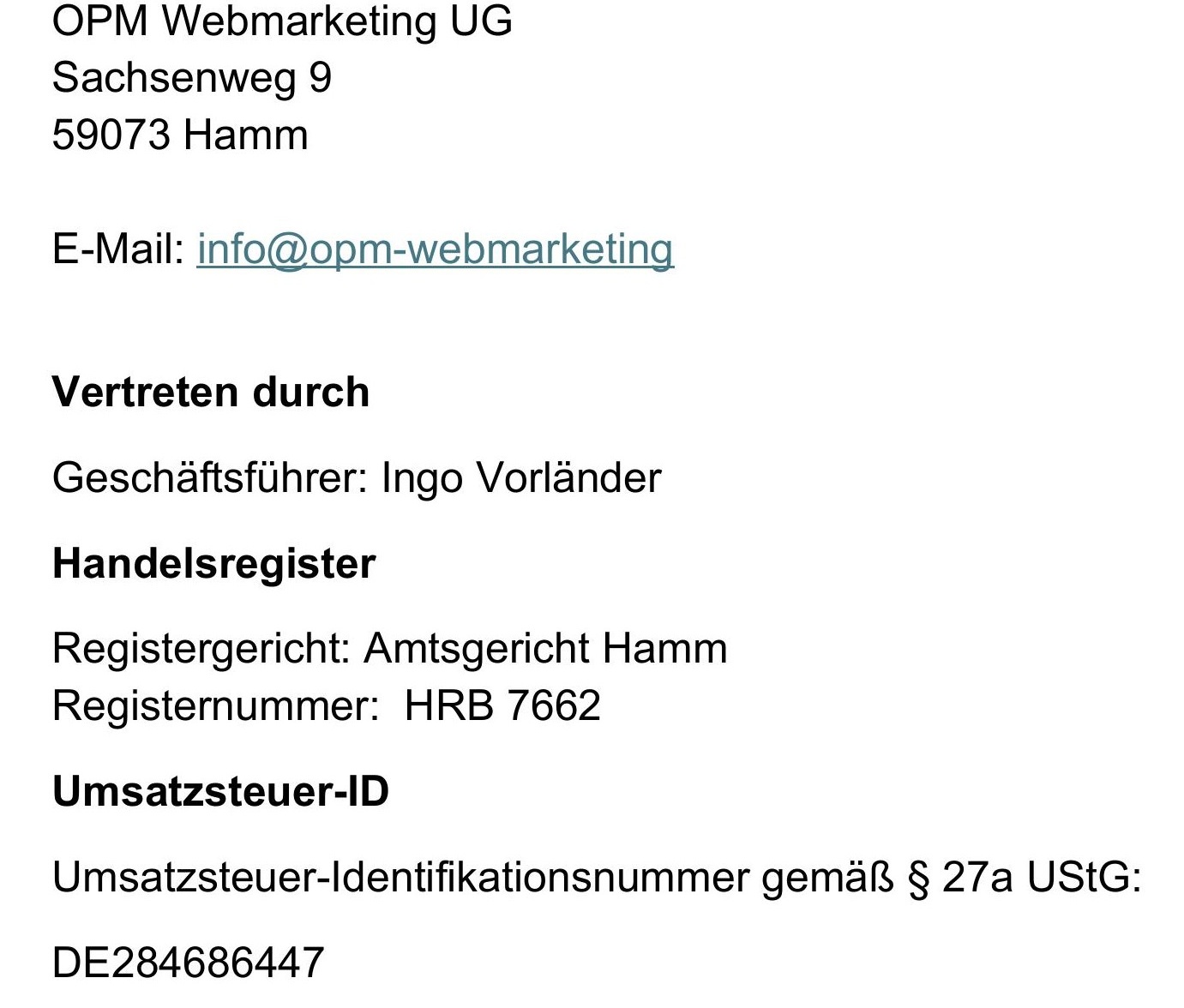 Impressum � OPM Webmarketing UG, Ingo Vorl�nder, Sachsenweg 9, 59073 Hamm